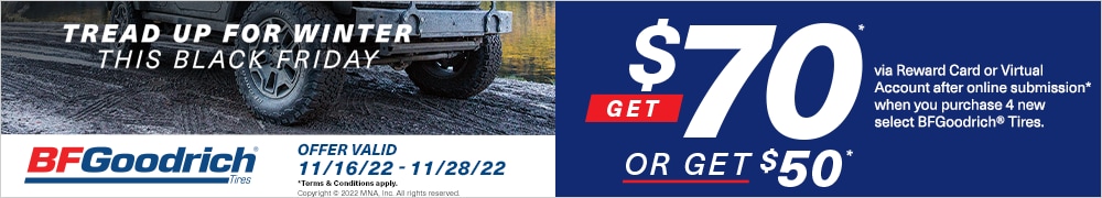 Up To $70 Rebate With 4 Select BFGoodrich Tires