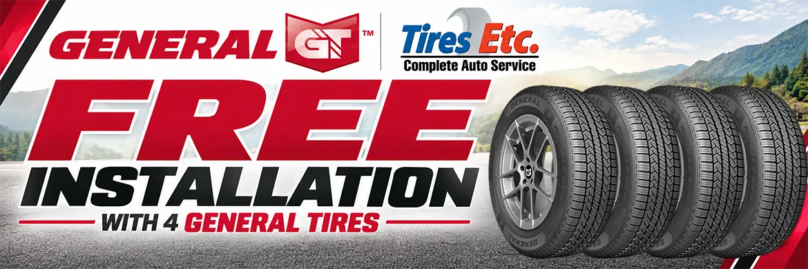 Free Installation With 4 General Tires